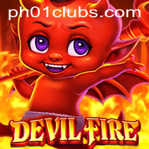 Discover the Thrilling World of DevilFire: Experience the Ultimate Gaming Adventure with PH01 FUN