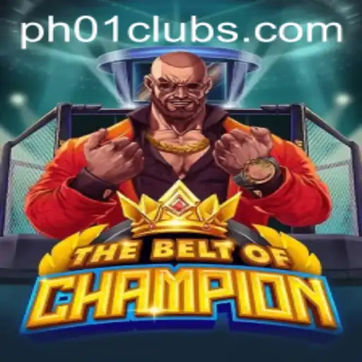 TheBeltOfChampion: An Exciting Journey into the World of PH01 FUN